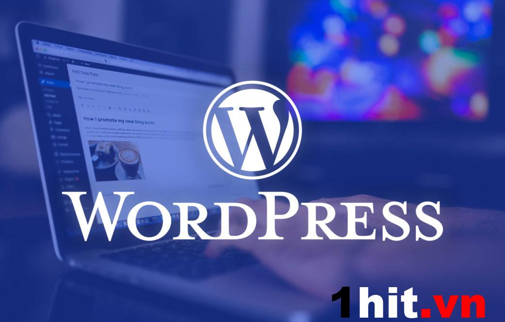 WordPress là gì? Ưu, nhược điểm? Tại sao nên dùng để thiết kế web?